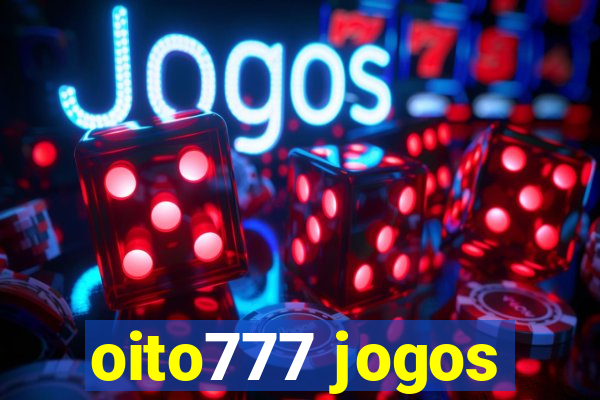 oito777 jogos